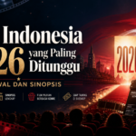film - Film Indonesia 2026 yang Paling Ditunggu: Jadwal dan Sinopsis